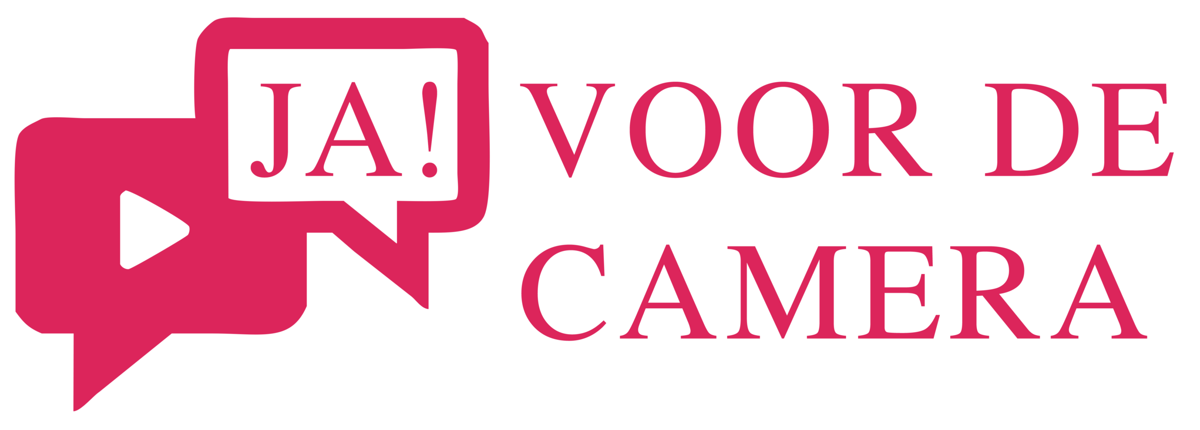 Ja! voor de camera